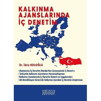 Kalkınma Ajanslarında Iç Denetim -  Idris Koloğlu