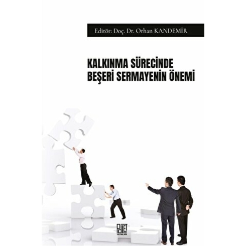 Kalkınma Sürecinde Beşeri Sermayenin Önemi - Orhan Kandemir