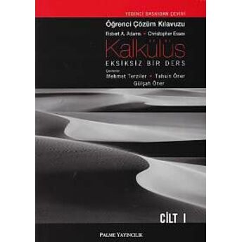 Kalkülüs Eksiksiz Bir Ders Öğrenci Çözüm Klavuzu Cilt - 1 Christopher Essex