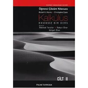 Kalkülüs Eksiksiz Bir Ders Öğrenci Çözüm Klavuzu Cilt - 2 Robert A. Adams - Christopher Essex