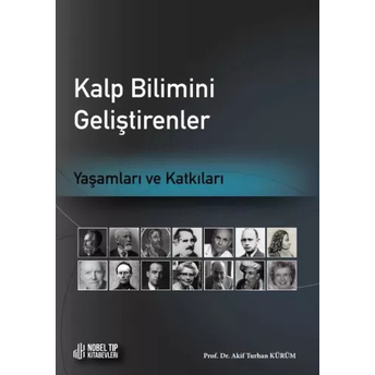 Kalp Bilimi Geliştirenler Akif Turhan Kürüm