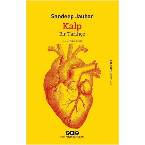 Kalp- Bir Tarihçe Sandeep Jauhar