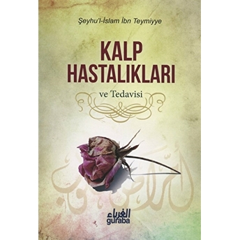 Kalp Hastalıkları Ve Tedavisi Şeyhül Islam Ibn Teymiyye