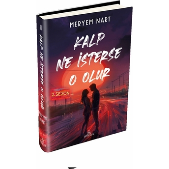 Kalp Ne Isterse O Olur - 2 Meryem Nart