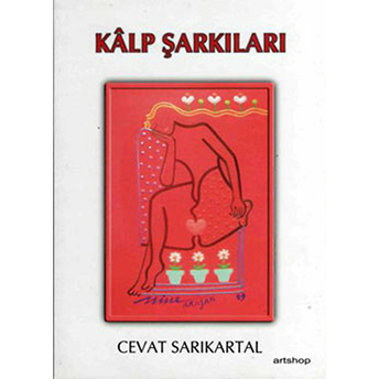 Kalp Şarkıları Cevat Sarıkartal