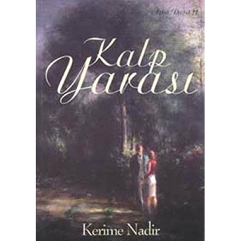 Kalp Yarası Kerime Nadir