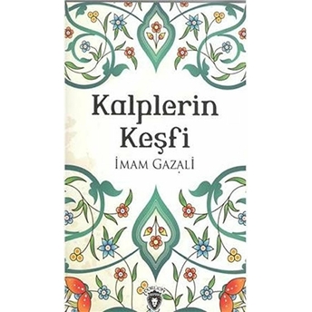 Kalplerin Keşfi Imam Gazali