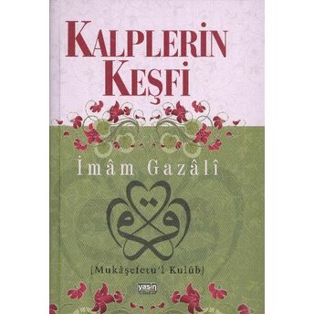 Kalplerin Keşfi Imam-I Gazali