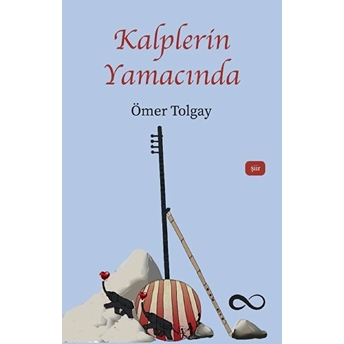 Kalplerin Yamacında Ömer Tolgay