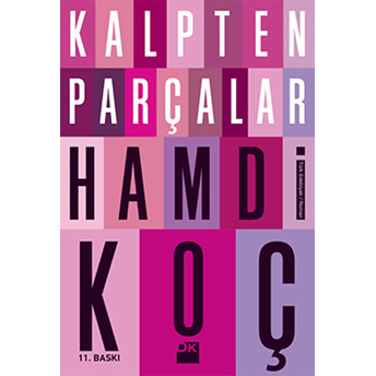 Kalpten Parçalar Hamdi Koç