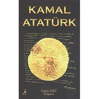 Kamal Atatürk Ogün Deli