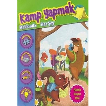 Kamp Yapmak Hakkında Her Şey