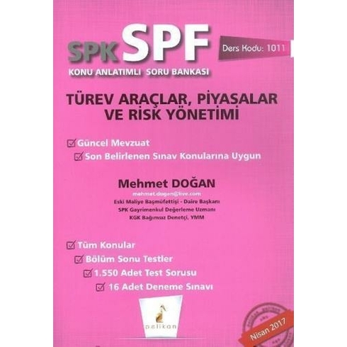 Kampanyali Spk - Spf Türev Araçlar, Piyasalar Ve Risk Yönetimi Konu Anlatımlı Soru Bankası 1011 Mehmet Doğan