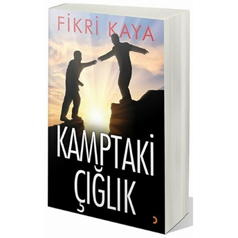 Kamptaki Çığlık - Fikri Kaya