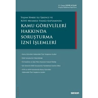 Kamu Görevlileri Hakkında Soruşturma Izni Işlemleri Gizem Ceren