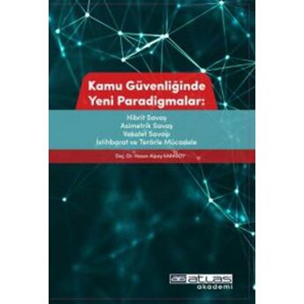 Kamu Güvenliğinde Yeni Paradigmalar Hasan Alpay Karasoy