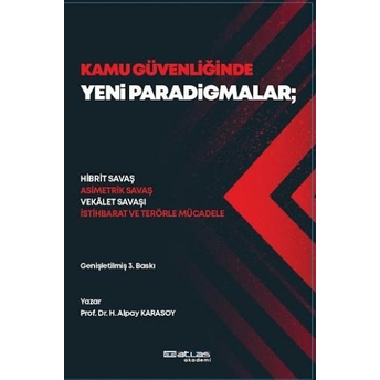 Kamu Güvenliğinde Yeni Paradigmalar Hasan Alpay Karasoy