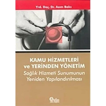 Kamu Hizmetleri Ve Yerinden Yönetim