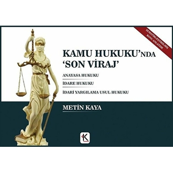 Kamu Hukuku’nda ‘Son Viraj’