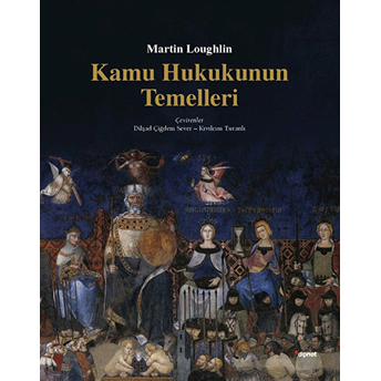 Kamu Hukukunun Temelleri Martin Loughlin