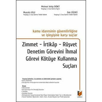 Kamu Idaresinin Güvenilirliğine Ve Işleyişine Karşı Suçlar