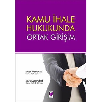 Kamu Ihale Hukukunda Ortak Girişim