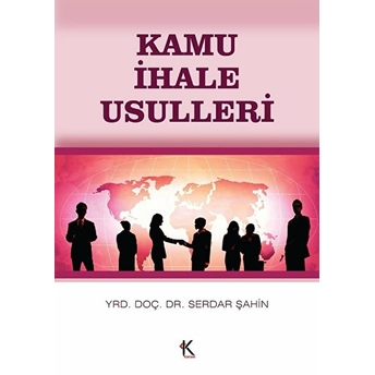 Kamu Ihale Usulleri Serdar Şahin