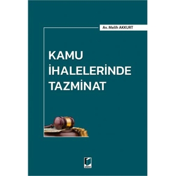 Kamu Ihalelerinde Tazminat Melih Akkurt