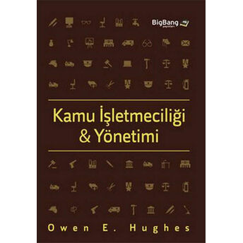 Kamu Işletmeciliği Ve Yönetimi Owen E. Hughes