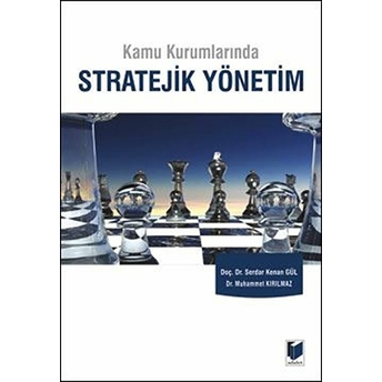 Kamu Kurumlarında Stratejik Yönetim