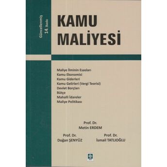 Kamu Maliyesi (Metin Erdem-Doğan Şenyüz-Ismail Tatlıoğlu) Metin Erdem - Ismail Tatl