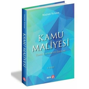 Kamu Maliyesi - Temel Kavram Ve Esaslar Nazan Susam