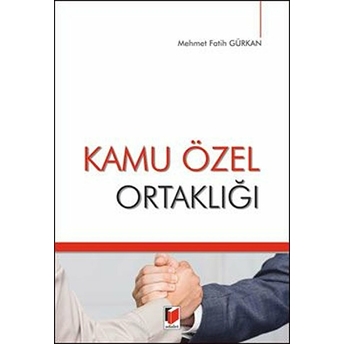 Kamu Özel Ortaklığı Mehmet Fatih Gürkan