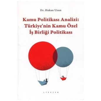 Kamu Politikası Analizi Hakan Uzun