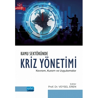 Kamu Sektöründe Kriz Yönetimi - Veysel Eren