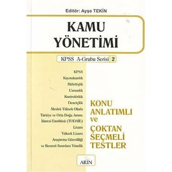 Kamu Yönetimi Konu Anlatımlı Ve Çoktan Seçmeli Testler Kolektif