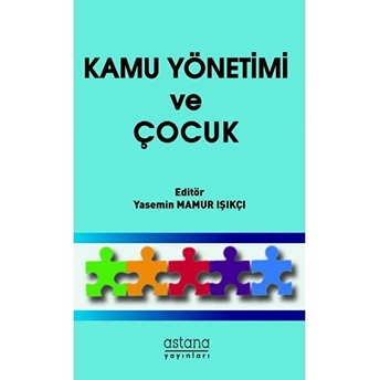 Kamu Yönetimi Ve Çocuk