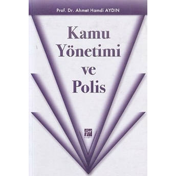 Kamu Yönetimi Ve Polis