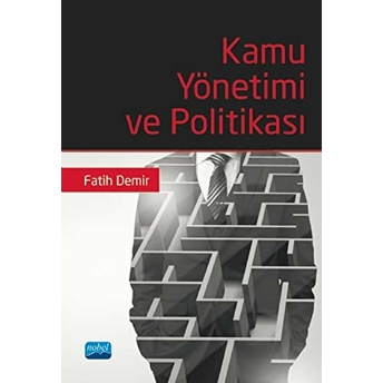 Kamu Yönetimi Ve Politikası - Fatih Demir