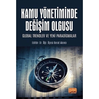 Kamu Yönetiminde Değişim Olgusu - Abdullah Aydın