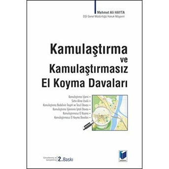 Kamulaştırma Ve Kamulaştırmasız El Koyma Davaları Mehmet Ali Hayta