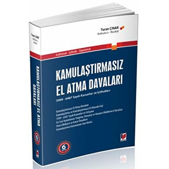 Kamulaştırmasız El Atma Davaları Turan Çınar