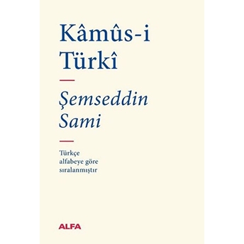 Kamüs-I Türki (Bez Ciltli) Şemseddin Sami