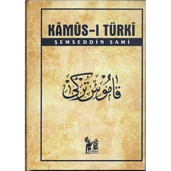 Kamus-I Türki Ciltli Şemseddin Sami