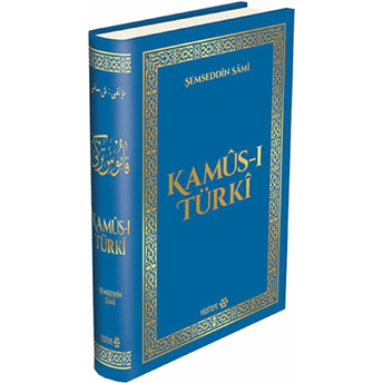 Kamus-I Türki (Ciltli) Şemseddin Sami