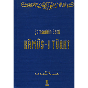 Kamus-I Türki (Ciltli) Şemseddin Sami