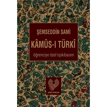 Kamus-I Türki Öğreciye Özel Tıpkıbasım - Şemseddin Sami