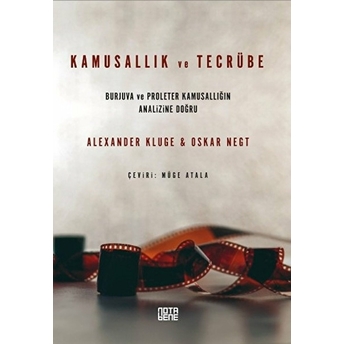 Kamusallık Ve Tecrübe Oskar Negt, Alexander Kluge