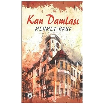 Kan Damlası Mehmet Rauf