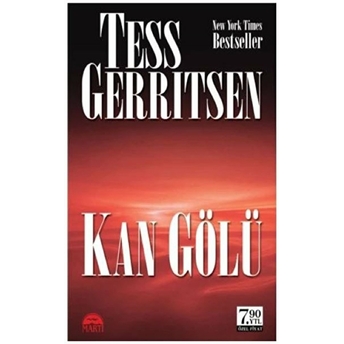 Kan Gölü Cep Boy Tess Gerritsen